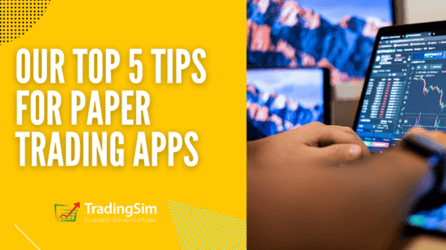 Paper Trading Apps for Day Traders